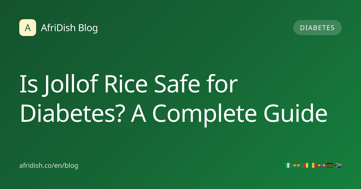 Is Jollof Rice Safe for Diabetes? A Complete Guide